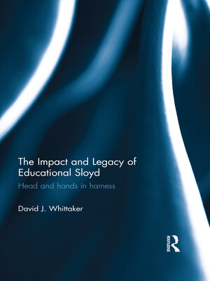 cover image of The Impact and Legacy of Educational Sloyd